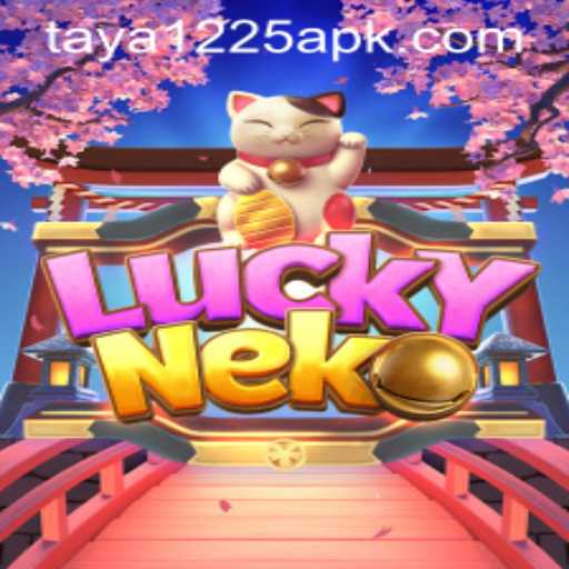 Exploring the Exciting World of LuckyNeko and the TAYA1225 APK: A Comprehensive Guide
