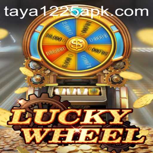 Unveiling LuckyWheel: A Thrilling Gaming Experience with TAYA1225 APK